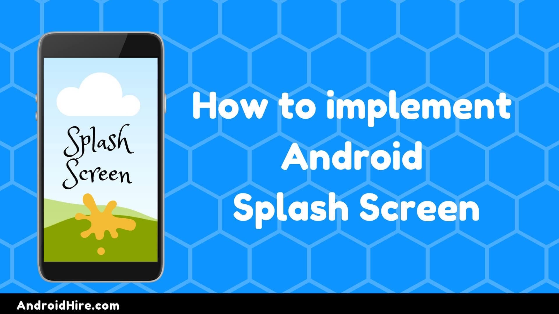 How to Implement Android Splash Screen