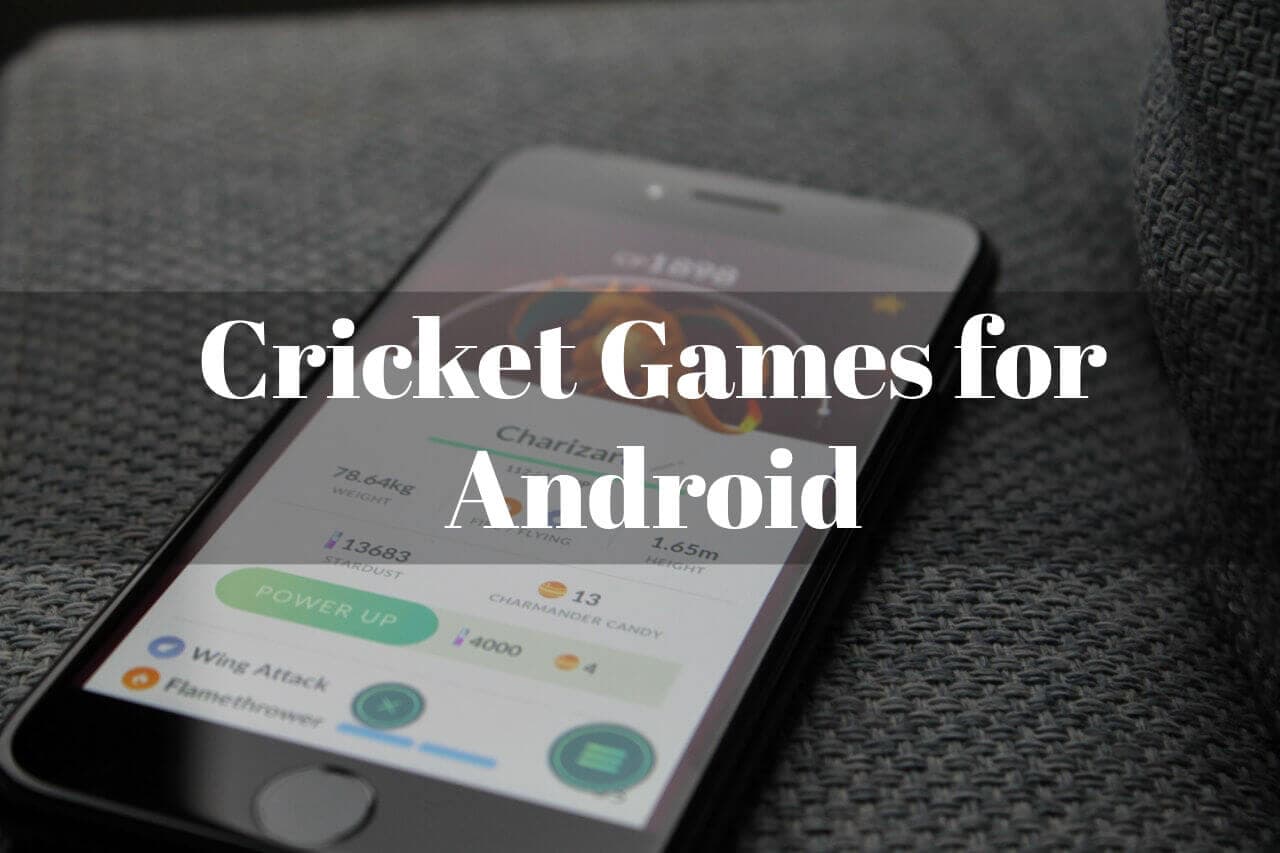 11 Best Cricket Games For Android In 2024