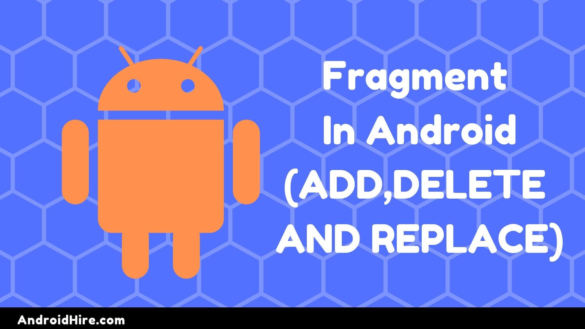 Android Fragment Lifecycle