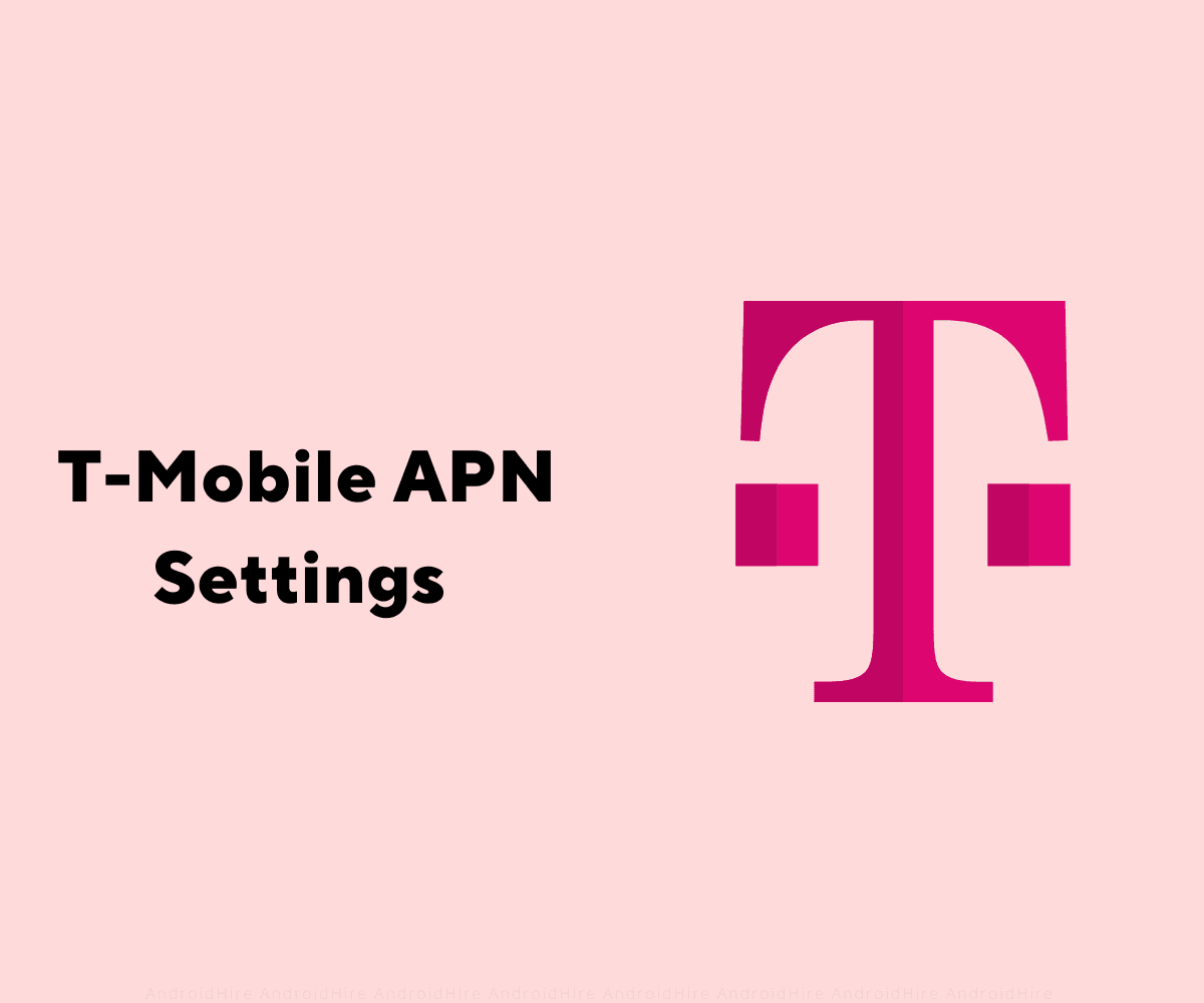 T-Mobile APN Settings in 2024