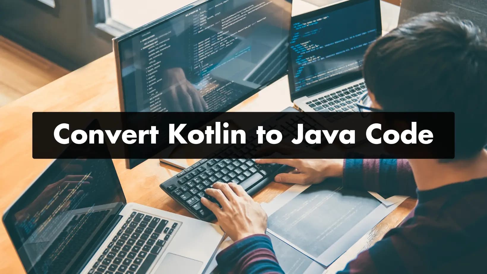 How to Convert Kotlin to Java Code