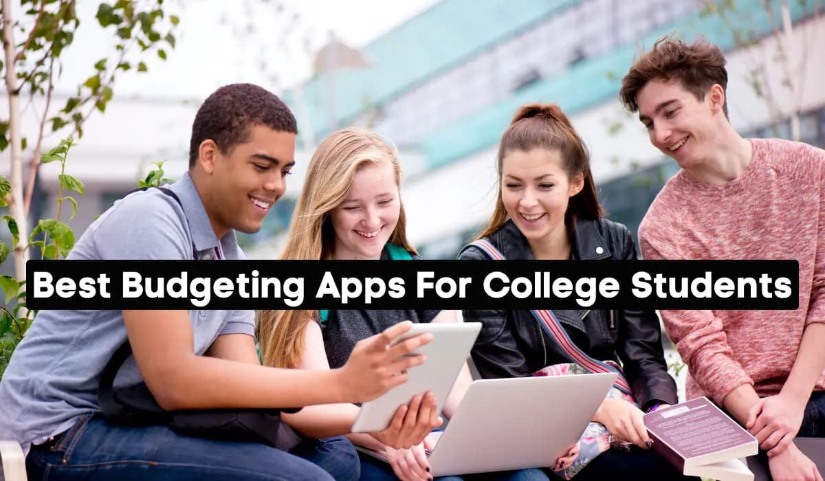 8 Best Budgeting Apps For College Students In 2024 